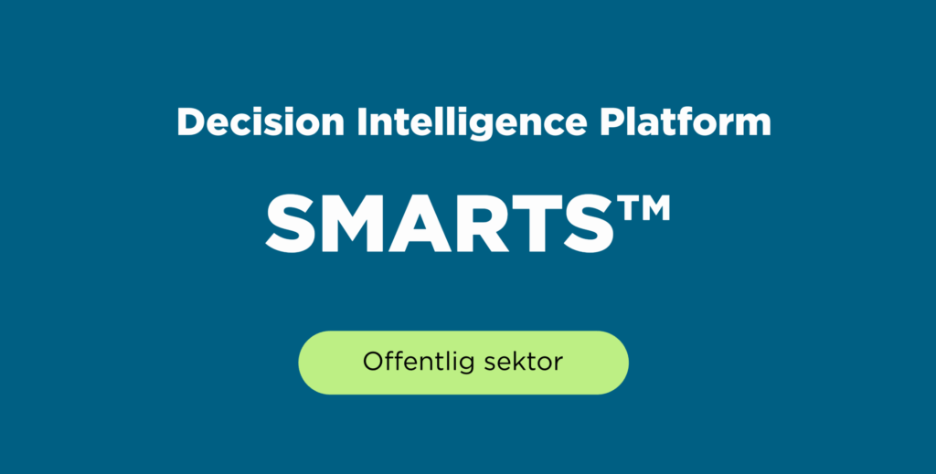 Decision Intelligence Platform, SMARTS, Offentlig sektor industri